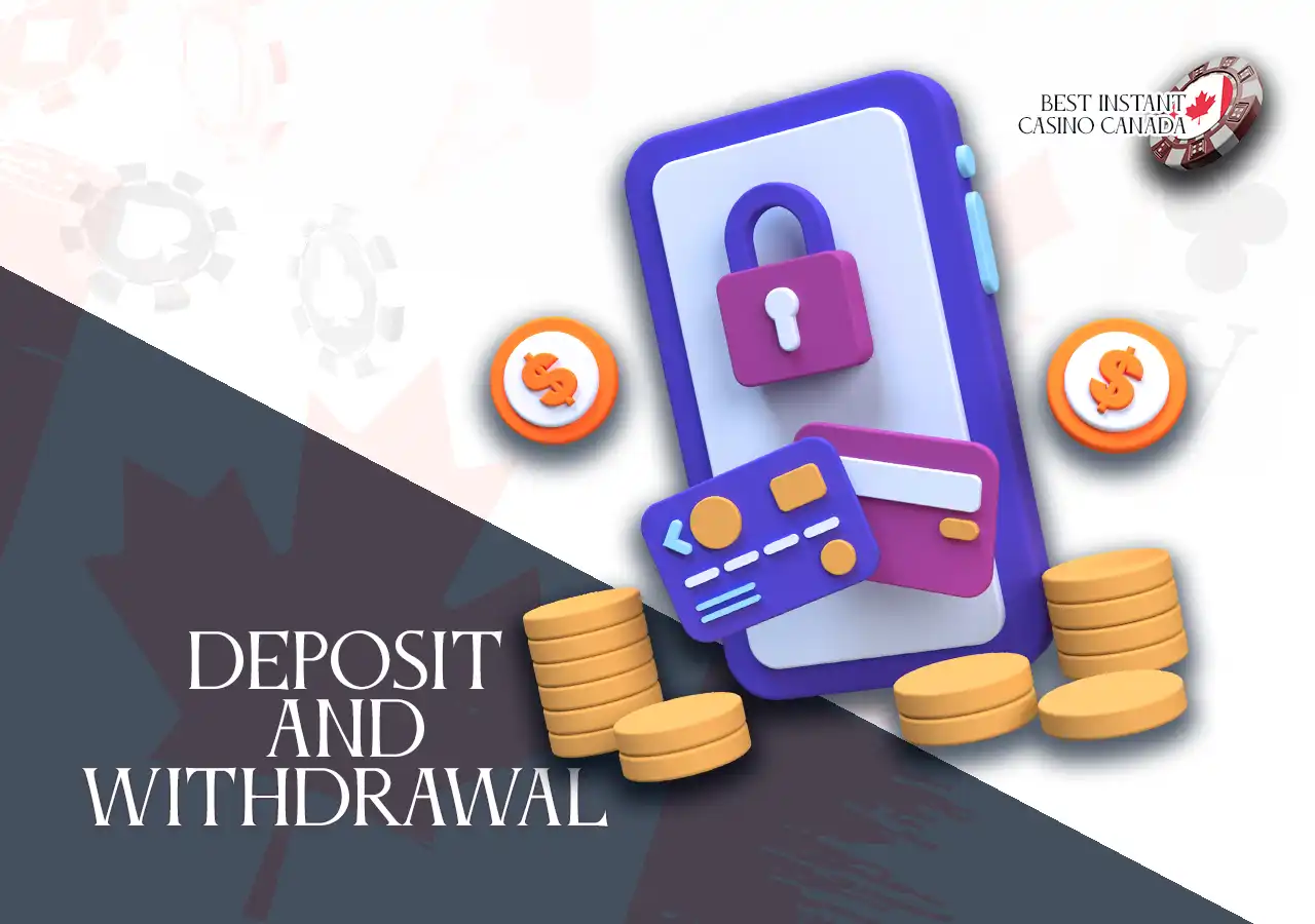 Deposit and Withdrawal Methods in Canadian Casinos